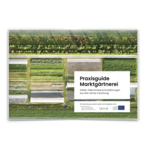 Praxisguide Marktgärtnerei